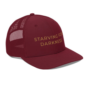 Starving for Darkness Trucker Cap